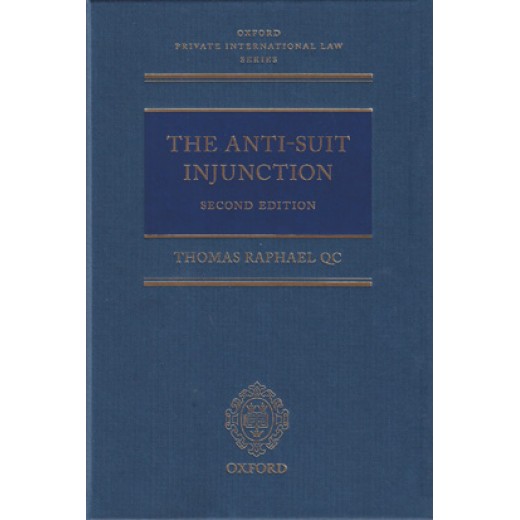 The Anti-Suit Injunction 2nd ed